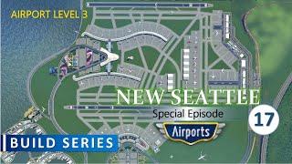 HOW TO BUILD CARGO AIRPORT | NO MODS | Airports DLC | New Seattle | Cities Skylines Build Series