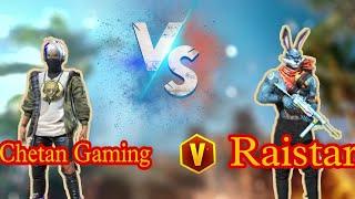 || chetan gaming vs Raistar || castum room challenge free fire lover subscribe karna||