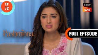 Pashminna Ka Yudh | Pashminna | Ep 72 | Full Episode | 16 Jan 2024