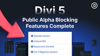 Divi 5 Update:  Public Alpha Blocking Features Complete