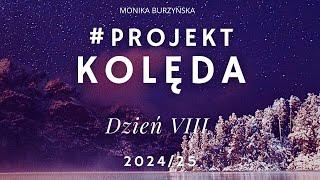 #ProjektKOLĘDA Dzień 8SnyTwoje Naturalne Narzędzie do Rozwiązywania Problemów  @monikaburzynska