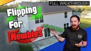 Flipping Houses Step By Step for Beginners: $47,000 in 90 days 