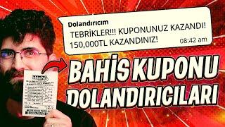 BAHİS KUPONU DOLANDIRICILARI "Tertemiz Dolandırıldım"