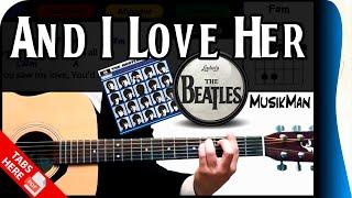 AND I LOVE HER  - The Beatles / GUITAR Cover / MusikMan N°002