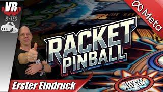 Racket Pinball VR / Meta Quest 3 / Deutsch / Erster Eindruck / Quest 3S