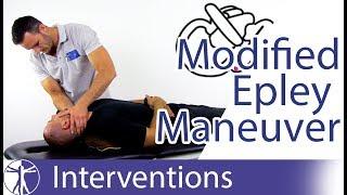 Modified Epley Maneuver | Posterior BPPV Treatment