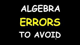 Algebra Errors To Avoid #shorts