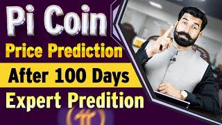 Pi Coin Price Prediction after 100 Days | Expert Predition | Pi Network Update | Crypto | Albarizon