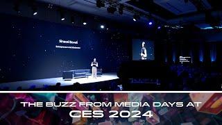 The Buzz from Media Days at CES 2024