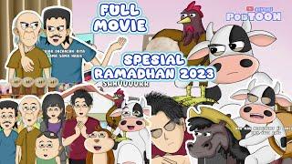 EPISODE SPESIAL RAMADHAN 2023 FULL MOVIE