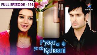 Pyaar Kii Ye Ek Kahaani | Shankar par hua Misha ko shak | FULL EPISODE 116