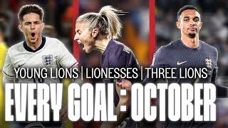 EVERY GOAL Month Of October | Three Lions, Young Lions & Lionesses | England