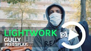 Gully - Lightwork Freestyle | Pressplay