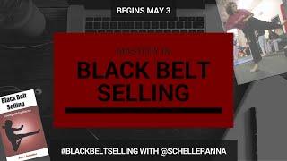 Anna Scheller on Black Belt Selling