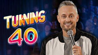 TURNING 40 - NATE BARGATZE