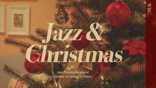 [Playlist] Cozy Christmas Jazz | Relaxing Jazz Music Background | Music For Relax,Study,Work