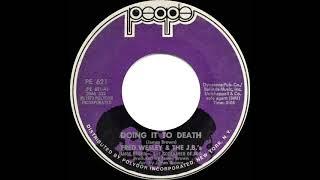 1973 HITS ARCHIVE: Doing It To Death - Fred Wesley & The J.B.’s (mono 45 single version--#1 R&B hit)