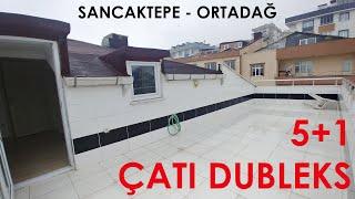 SANCAKTEPE FATİH MAH. SATILIK DAİRE 5+1 ÇATI DUBLEKS REMAX EKSEN MUTLU EKİCİ