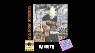 Bandito by Jason Perl