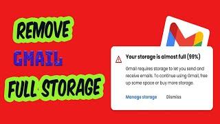 PAANO MAWALA ANG FULL STORAGE NG GMAIL