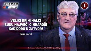 INTERVJU: Trivun Ivković - Veliki kriminalci budu najveći cinkaroši kad dođu u zatvor! (1.6.2021)