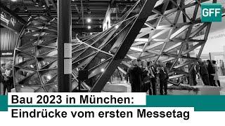 Die Bau 2023 in München: Eindrücke vom ersten Messetag