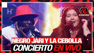 La Cebolla y El Negro Jari: Concierto En Vivo en AC RADIO SHOW