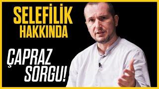 Selefilik hakkında en zor sorular!   Kerem Önder