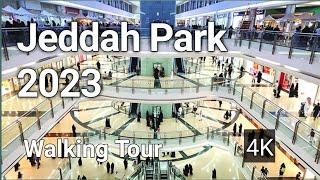 Jeddah Park Mall  [4K] Walking Tour |BEAUTIFUL Shopping Mall ️ in the World