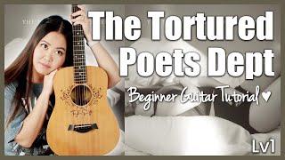 The Tortured Poets Department  Taylor Swift Beginner Guitar Tutorial EASY Chords & Strumming!  