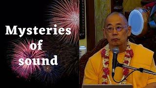 1st May '22 | H. H. Bhanu Swami Maharaj | Mysteries of sound | ISKCON Chowpatty