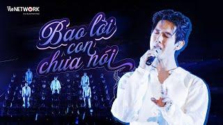 BAO LỜI CON CHƯA NÓI - Song Luân x Atus x Anh Tú x Dương Domic x Quang Trung | ANH TRAI SAY HI 2024