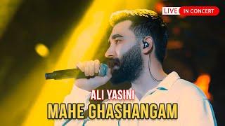 Ali Yasini -  Mahe Ghashangam | LIVE IN CONCERT علی یاسینی - ماه قشنگم