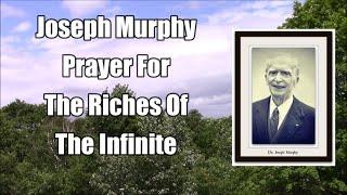 Joseph Murphy Prosperity Prayer For Health, Wealth and Success