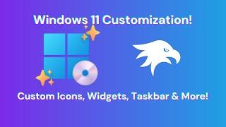 Windows 11 Customization! (Rectify11 & Windhawk Guide)