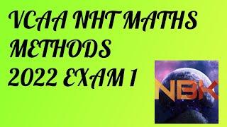 2022 VCE NHT Mathematical Methods Exam 1 Suggested Solutions