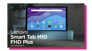 Lenovo Smart Tab M10 FHD Plus with Alexa Built-in (2nd gen)