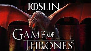 GAME OF THRONES MEDLEY - Joslin - Soundtrack