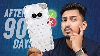 Hype NAKLI hai! ‍️ Nothing Phone 2a Full Detailed Review after 90 Days!