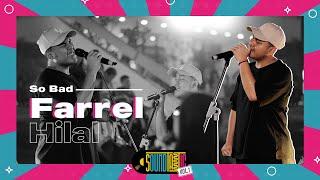 Farrel Hilal - So Bad [Live at SOUNDTASTIC]