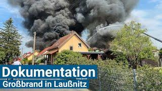 Dokumentation: Großbrand in Laußnitz