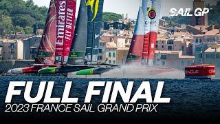 Full Final | 2023 France Sail Grand Prix |  v  v  | SailGP