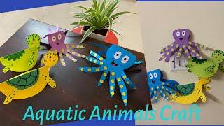 Aquatic Animals Craft || Ocean animals craft || Turtle and Octopus craft || Part-1