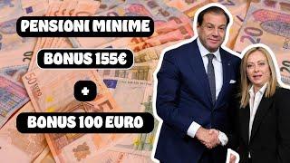 PENSIONI MINIME  BONUS 155€ + (bonus 100 euro a Natale)