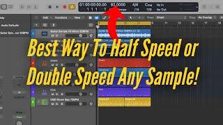 Easiest Way to Half Speed or Double Speed Any Sample In Logic Pro X