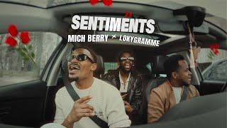 SENTIMENTS - @mich-berryofficiel42  Feat @LOKYGRAMMEYTB | SESSION GARI 