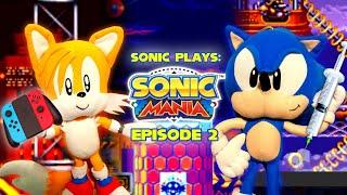 Sonic Plays: Sonic Mania - Episode 2