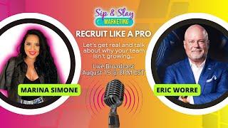 Recruit Like A Pro With Eric Worre