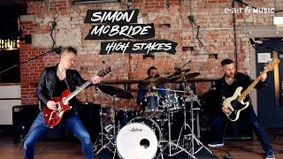 SIMON McBRIDE 'High Stakes' - Official Music Video