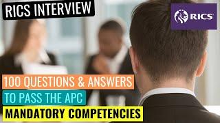 RICS APC FINAL ASSESSMENT MOCK INTERVIEW - 100 MANDATORY COMPETENCY QUESTIONS YOU MUST KNOW TO PASS